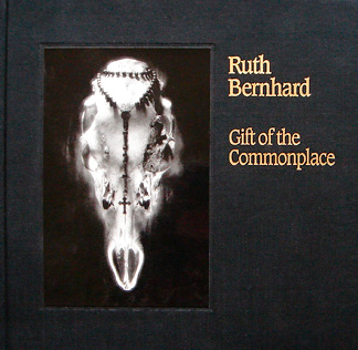 Gift of the Commonplace by Ruth Berhard